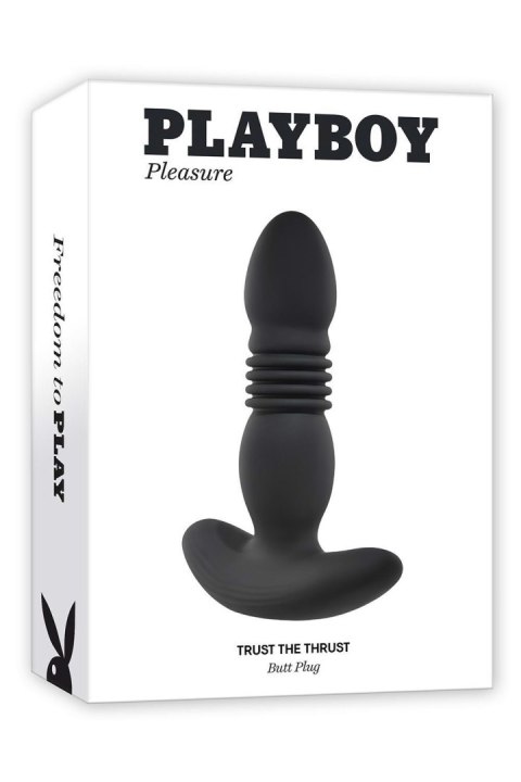PLAYBOY TRUST THE THRUST PLAYBOY TRUST THE THRUST